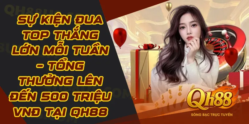 Đua Top Thắng Lớn